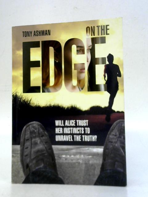 On The Edge By Tony Ashman