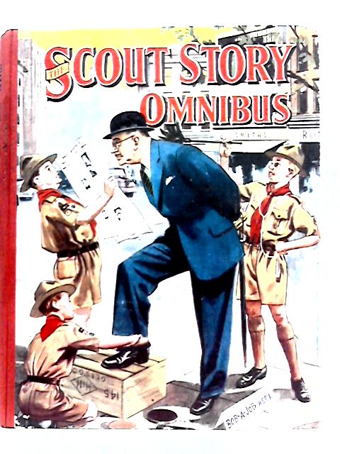 The Scout Story Omnibus By Various