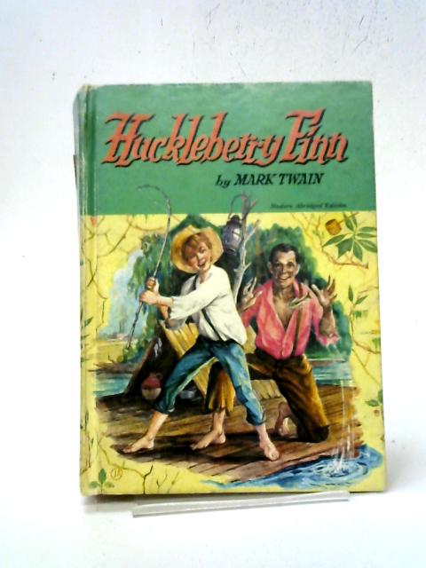 Huckleberry Finn, Tom Sawyers Comrade By M. Twain