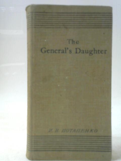 The General's Daughter By I N Potapenko