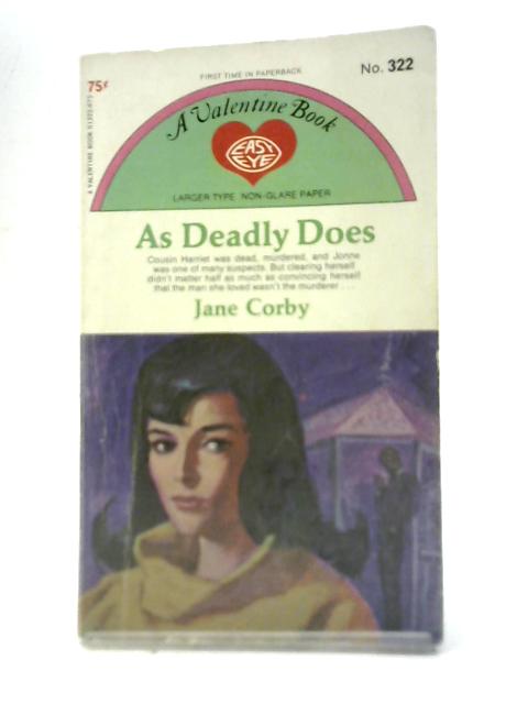 As Deadly Does By Jane Corby