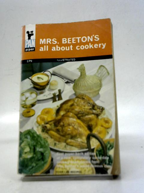 Mrse. Beeton's All About Cookery By Mrs. Beeton