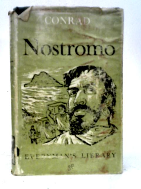 Nostromo: A Tale Of The Seaboard. von J. Conrad