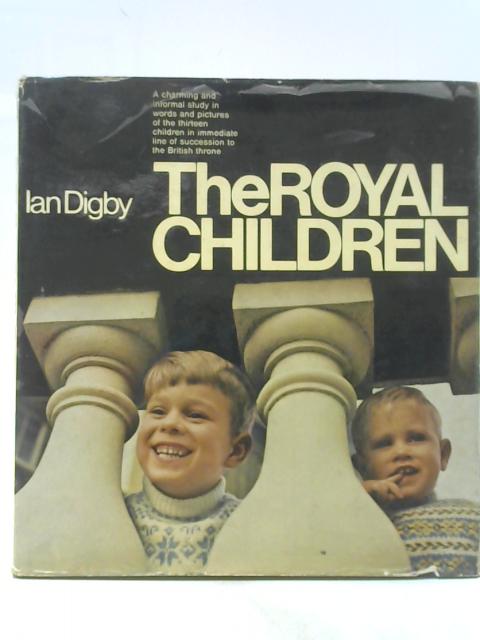 The Royal Children von Ian Digby