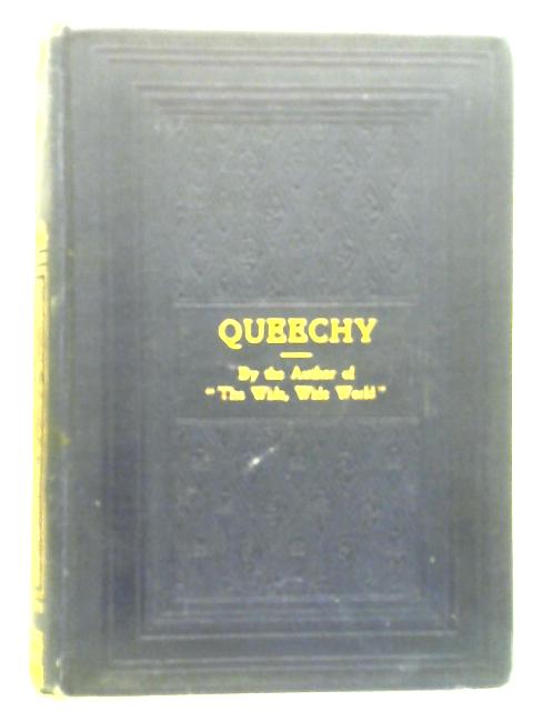 Queechy By Elizabeth Wetherell