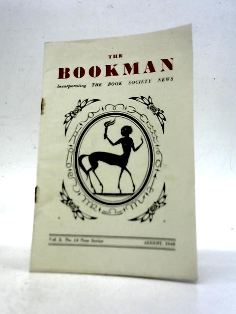 The Bookman August Vol. 2 No. 12 1948 By Unstated