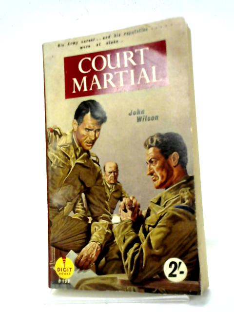 Court Martial By John Wilson