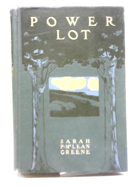 Power Lot By Sarah P. Mclean Greene