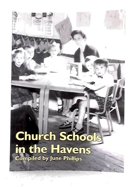 Church Schools in the Havens von June Phillips