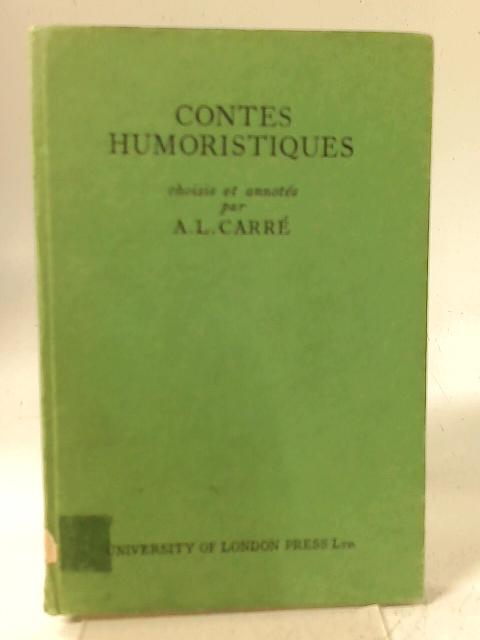 Contes Humoristiques par A. L. Carre