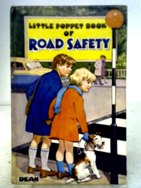 Little Poppet Book of Road Safety By Kathleen Holroyd