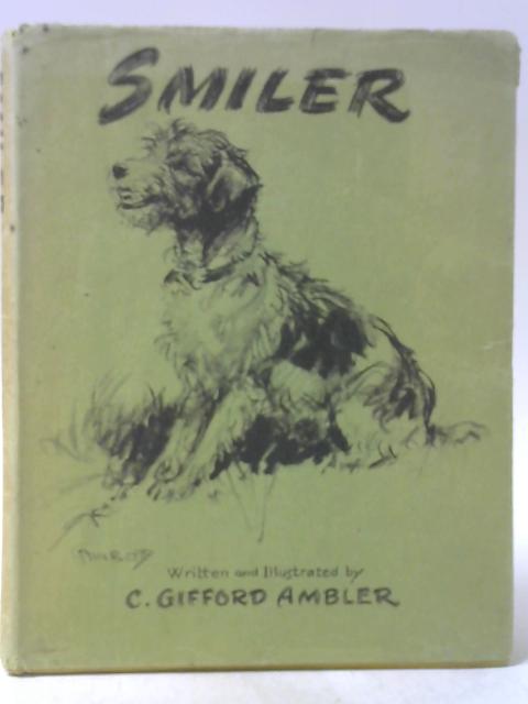 Smiler By G. Gifford Ambler