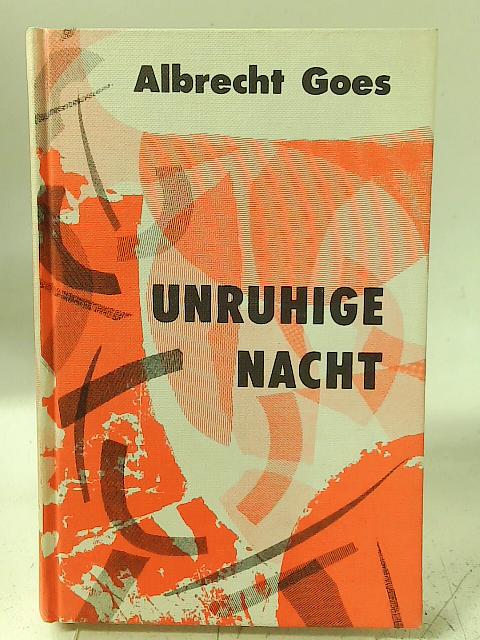 Unruhige Nacht By Albrecht Goes