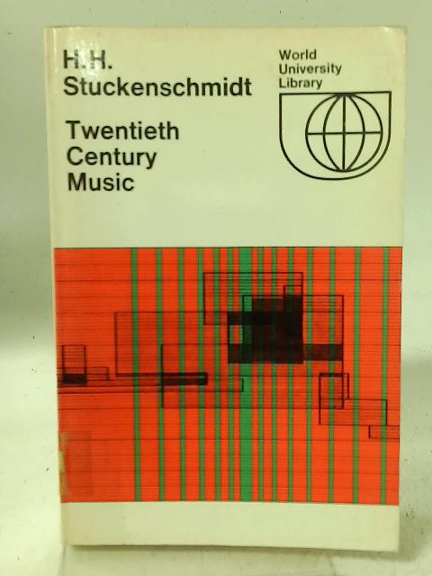 Twentieth Century Music par H. H. Stuckenschmidt