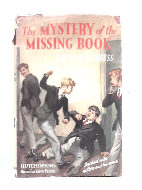 The Mystery of the Missing Book By Trevor Burgess