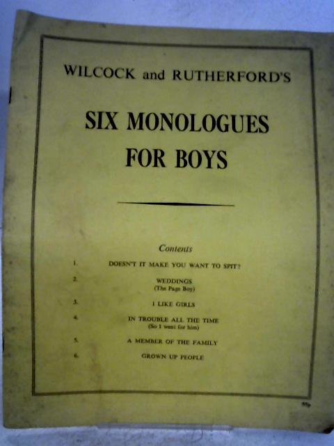 Six Monologues for Boys von Frank Wilcock