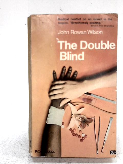 The Double Blind von John Rowan Wilson