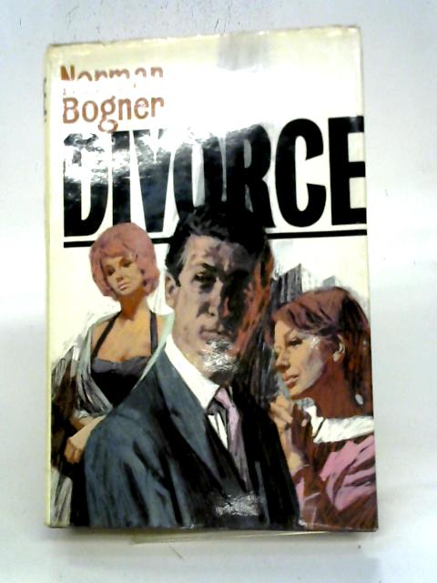 Divorce By Norman Bogner