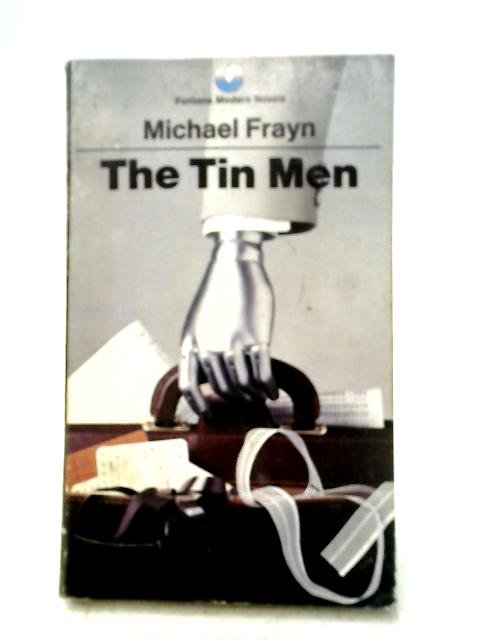 The Tin Men By M. Frayn