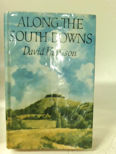 Along the South Downs By David Harrison