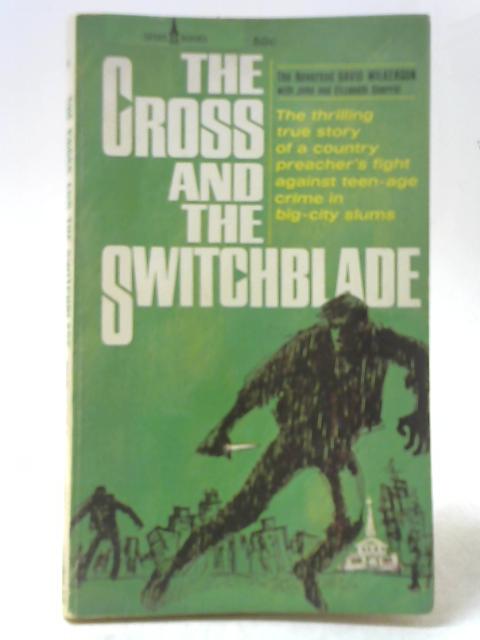 The Cross And The Switchblade von David Wilkerson