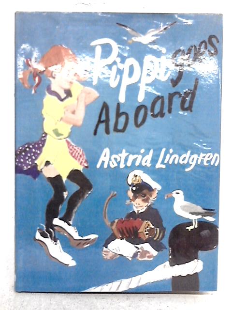 Pippi Goes Abroad By Astrid Lindgren