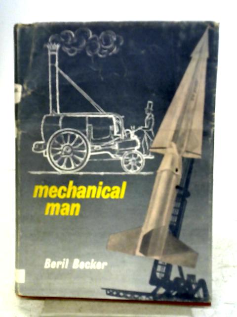 Mechanical Man By B. Becker