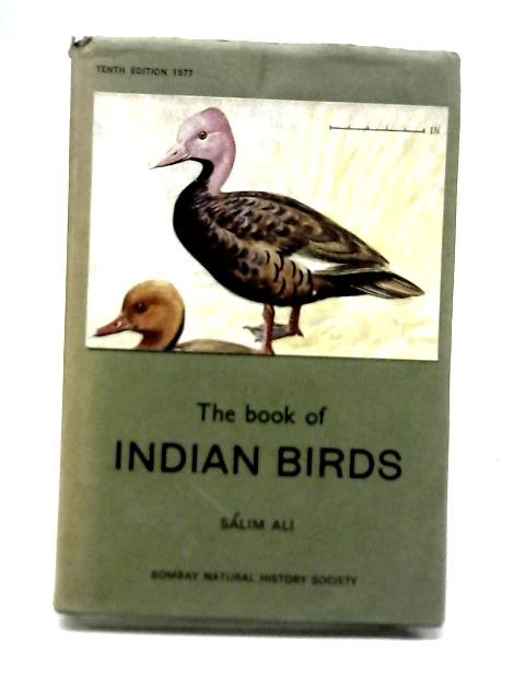 The Book of Indian birds By Slim Ali