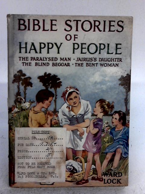 Bible Stories of Happy People von none stated