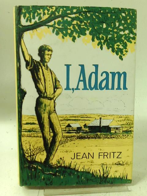 I, Adam By Jean Fritz