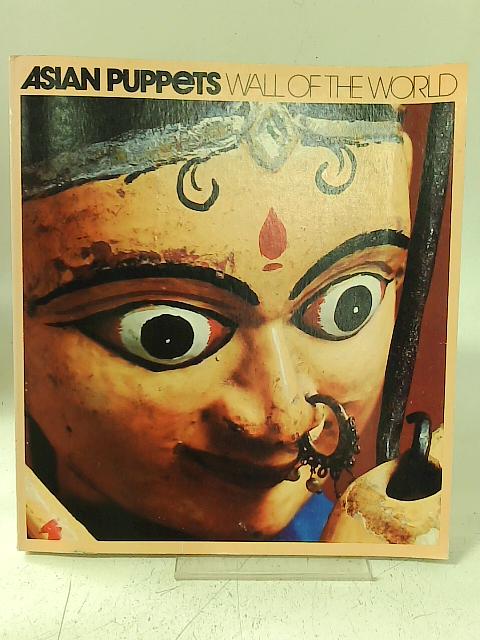 Asian Puppets: Wall of the World par Various
