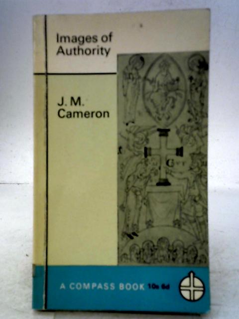 Images of Authority By James Munro Cameron