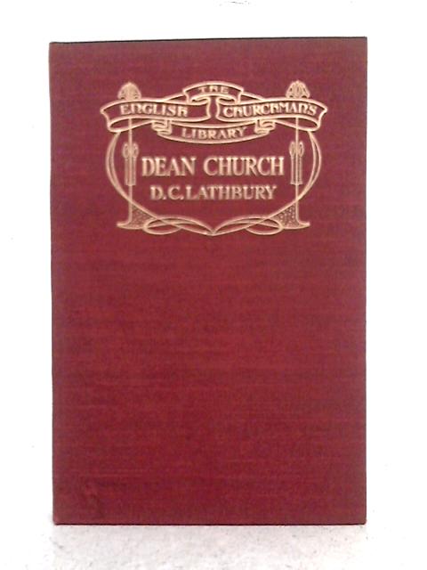 Dean Church By D.C. Lathbury