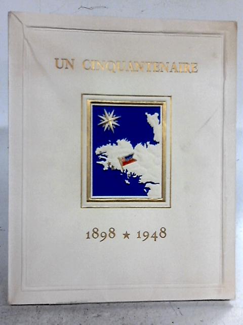 Etablissements Marcesche et Cie Lorient Un cinquantenaire 1898 1948 By M&C Lorient