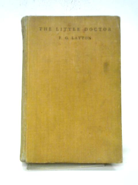 The Little Doctor von Frank G. Layton