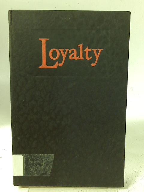 Loyalty von M A C Warren