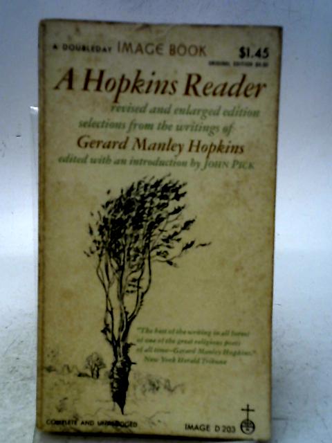 Hopkins Readers: Selections from the writings of Gerard Manley Hopkins By Gerard Manley Hopkins