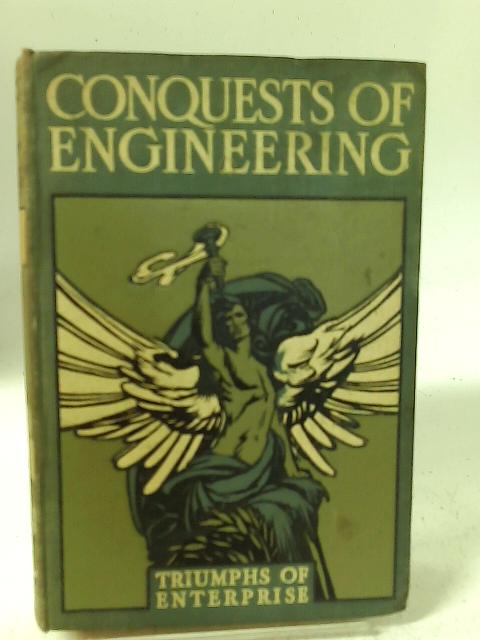 Conquests of Engineering By Cyril Hall