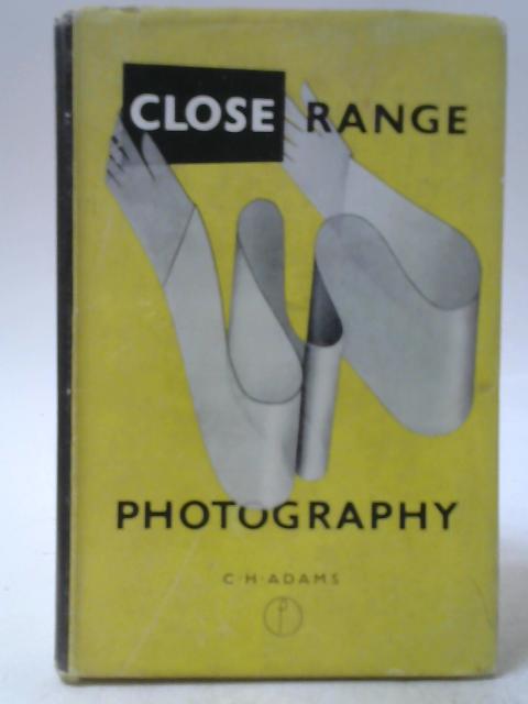 Close Range Photography With Standard Or Home-Made Equipment By C H Adams