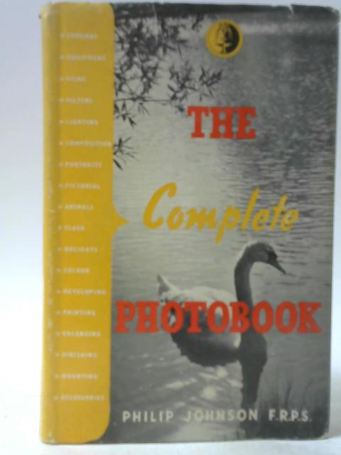 The Complete Photobook By Philip Johnson