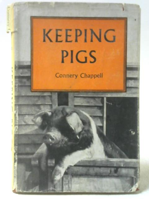 Keeping Pigs von Connery Chappell