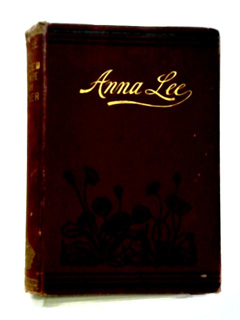 Anna Lee By T. S. Arthur