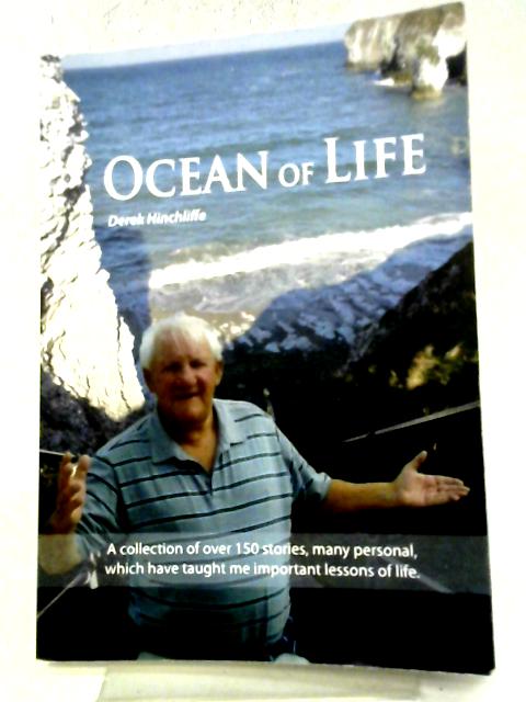 Ocean of Life By Derek Hinchliffe
