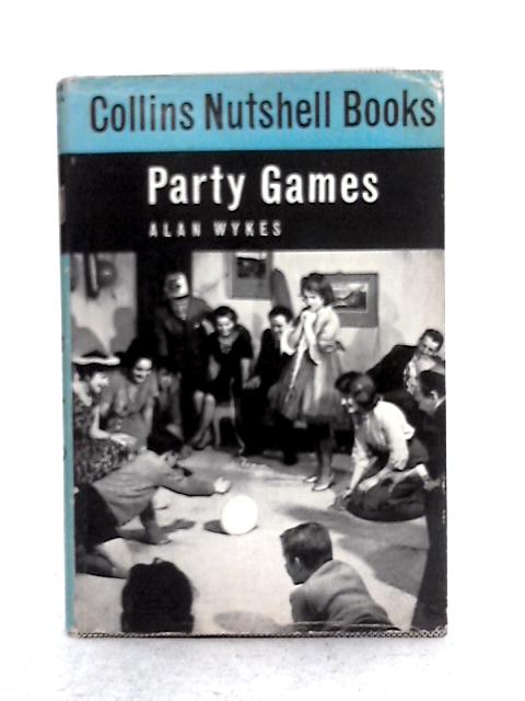 Party Games Collins Nutshell Books By Alan Wykes