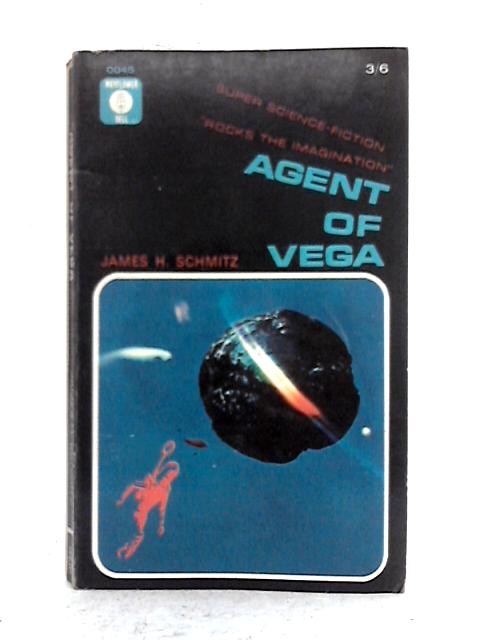 Agent of Vega By James H. Schmitz