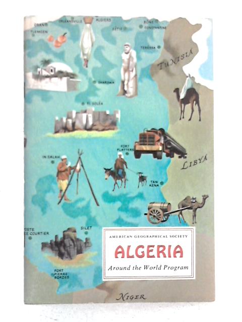 Algeria; Around the World Program By American Geographical Society