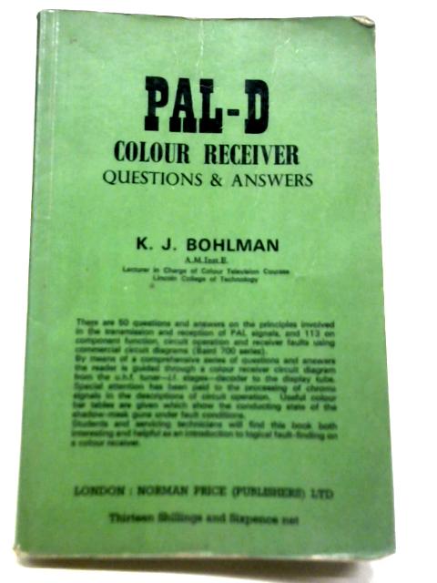 PAL-D Colour Receiver Questions and Answers von K. J. Bohlman