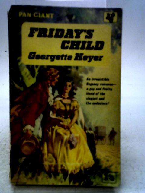 Friday's Child von Georgette Heyer