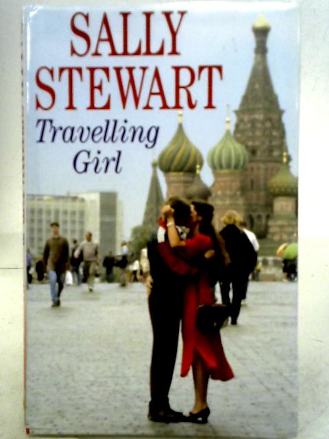 Travelling Girl By Sally Stewart