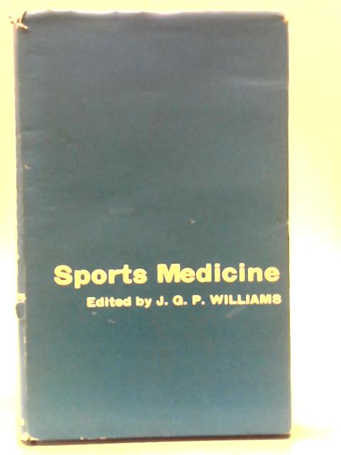 Sports Medicine par J. G. P. Williams (editor)